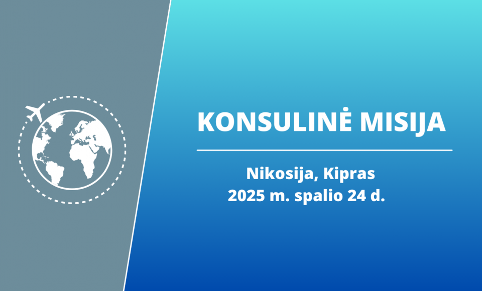 Spalio 24 d. konsulinės paslaugos bus teikiamos Nikosijoje